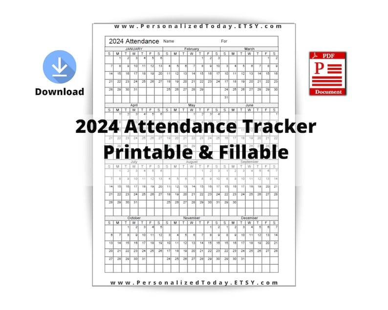 2024 Yearly Attendance Calendar Fillable And Print And Write PDF - Free Printable 2024 Employee Attendance Calendar Plastic Process