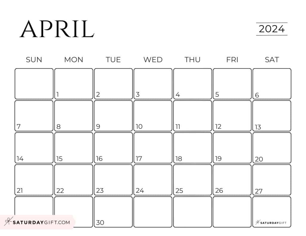 April 2024 Calendar - 20 Cute &amp;amp; Free Printables | Saturdaygift throughout Free Printable Black And White April 2024 Calendar