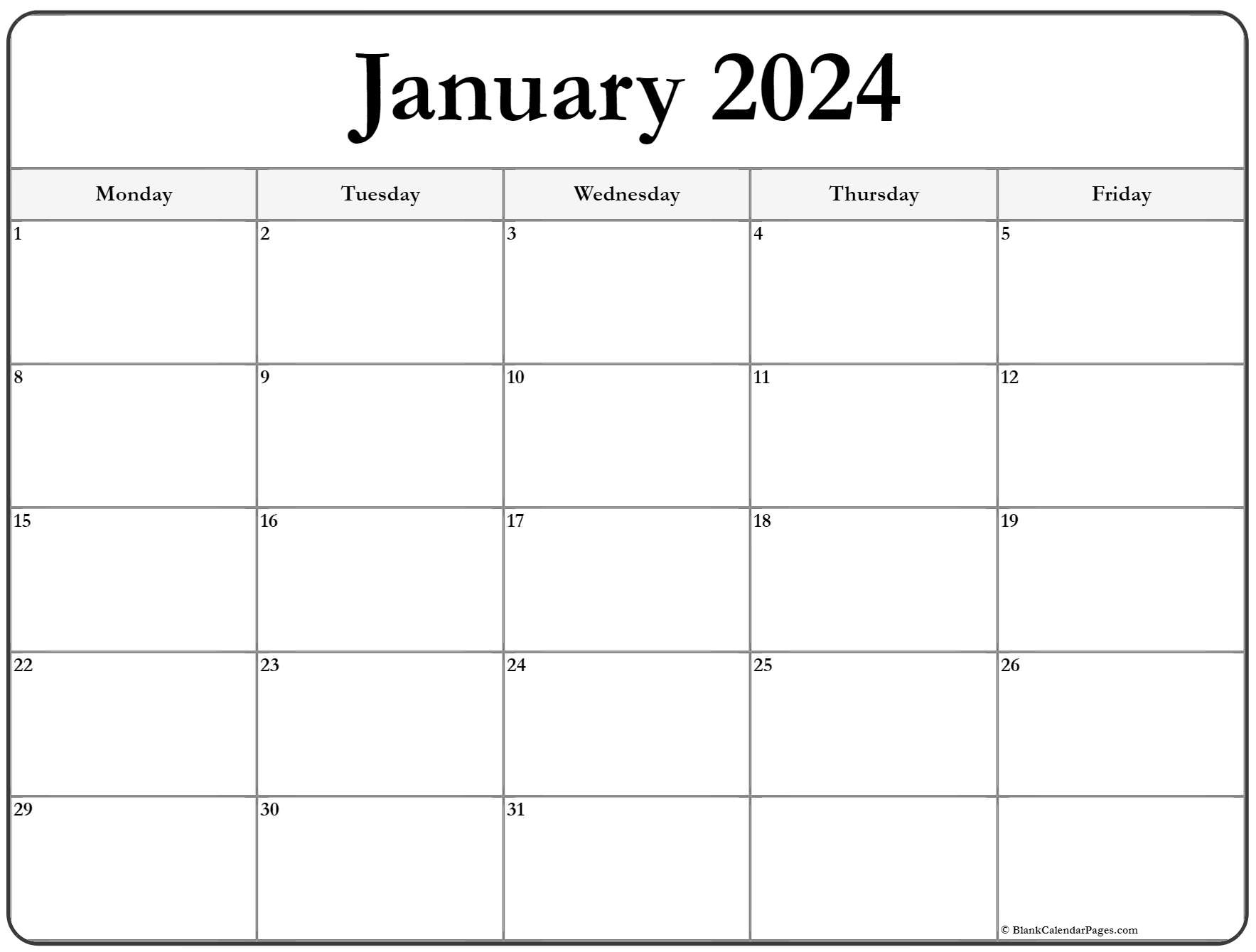 Blank Calendar 2024 Starting On Monday Printable 2024 CALENDAR PRINTABLE - Free Printable 5-Day Monthly Calendar 2024