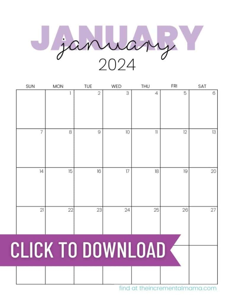 Free 2024 Monthly Calendar Printable Templates - The Incremental Mama pertaining to Free Printable Calendar 2024 January Purple