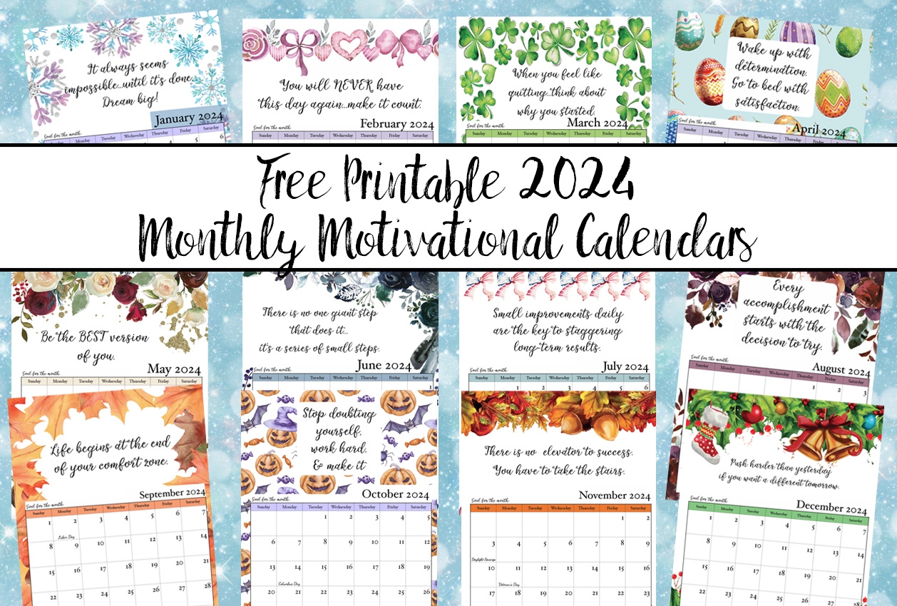 Free Printable 2024 Monthly Motivational Calendars in Free Printable Calendar 2024 With Verses