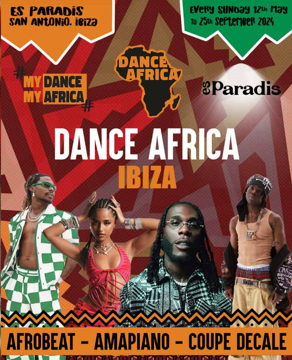 Dance Africa – Es Paradis Ibiza – Ibiza Fiestas 2024 - Ibiza in Ibiza Calendar July 2024