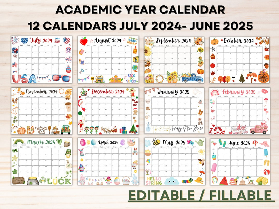 Editable School Calendar 2024-2025 From July To June Printable for July 2024 June 2025 Calendar Printable