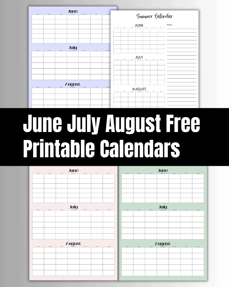 June July August 2024 Calendar (Free Printable) - The Clever Heart in Free June July August 2024 Calendar