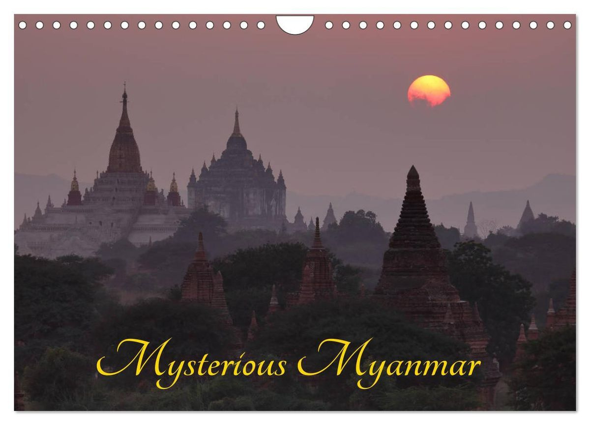 &amp;#039;Mysterious Myanmar (Wall Calendar 2024 Din A4 Landscape), Calvendo 12 Month Wall Calendar&amp;#039; - &amp;#039;Kalender&amp;#039; within July 2024 Myanmar Calendar