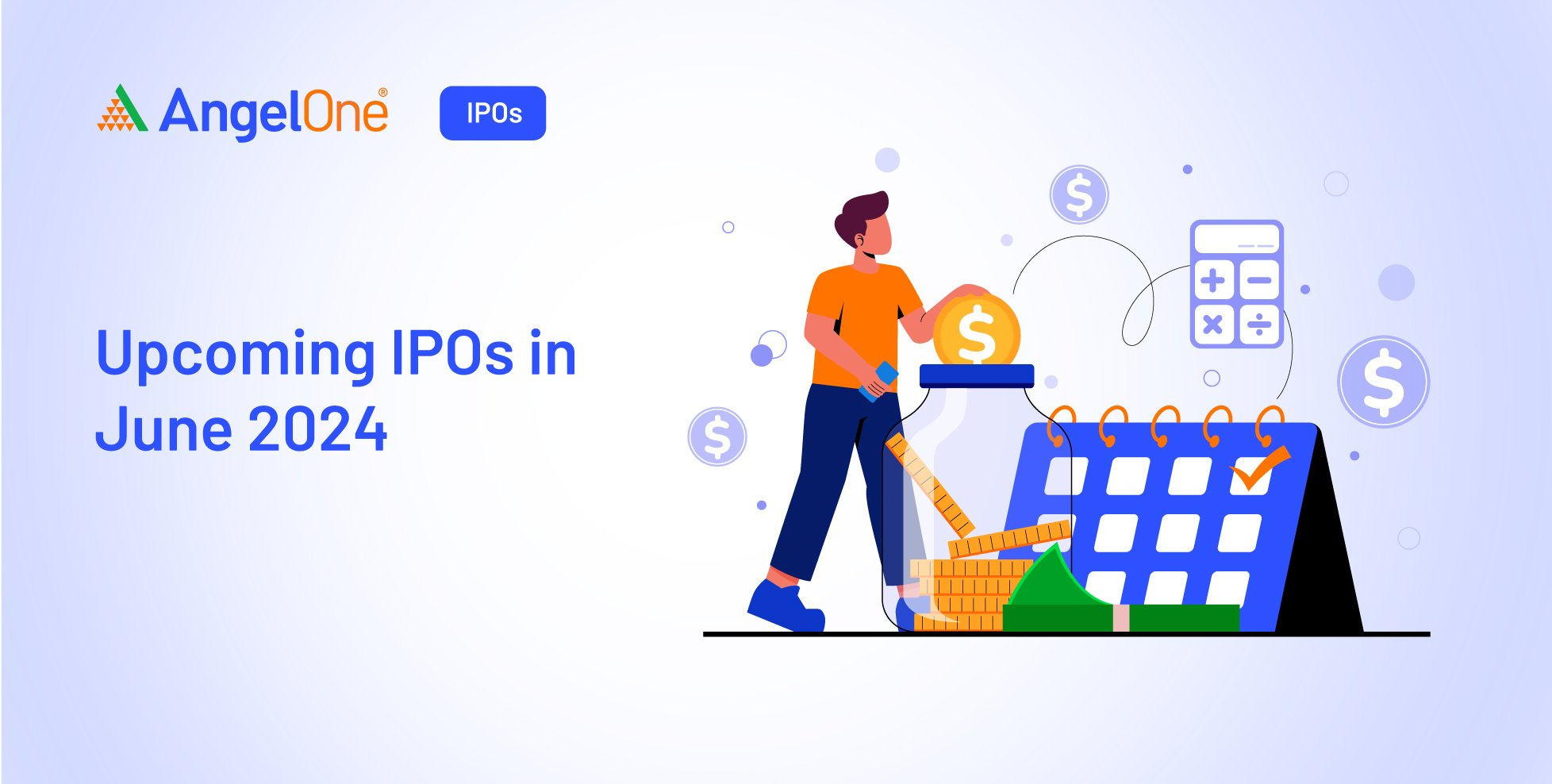 Upcoming Ipos In June 2024 - Latest New Ipo Calendar Of June 2024 in Ipo Calendar July 2024
