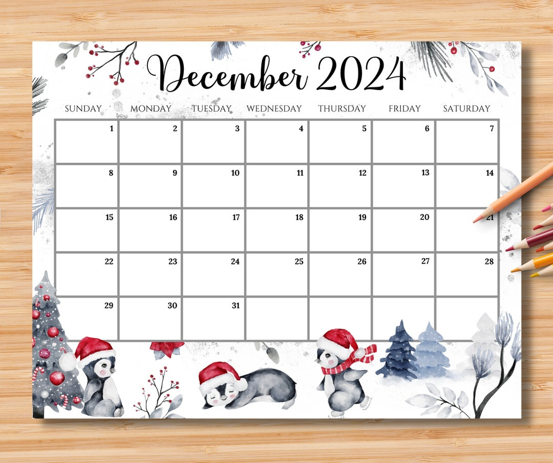 Editable December 2024 Calendar, Joyful Winter W/Cute Penguins with December 2024 Calendar Printable Penguin