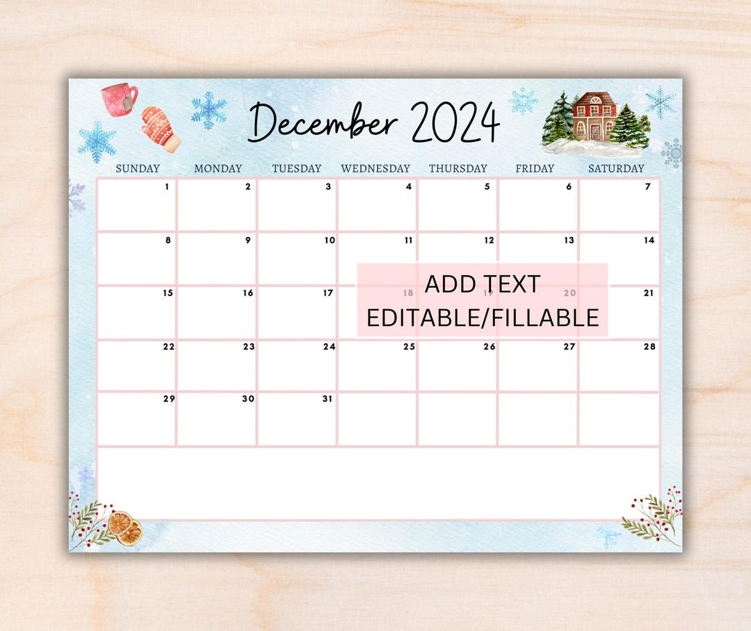 Editable December 2024 Calendar, Printable Monthly Calendar Winter throughout 2024 December Calendar 8.5X11 Horizontal Printable