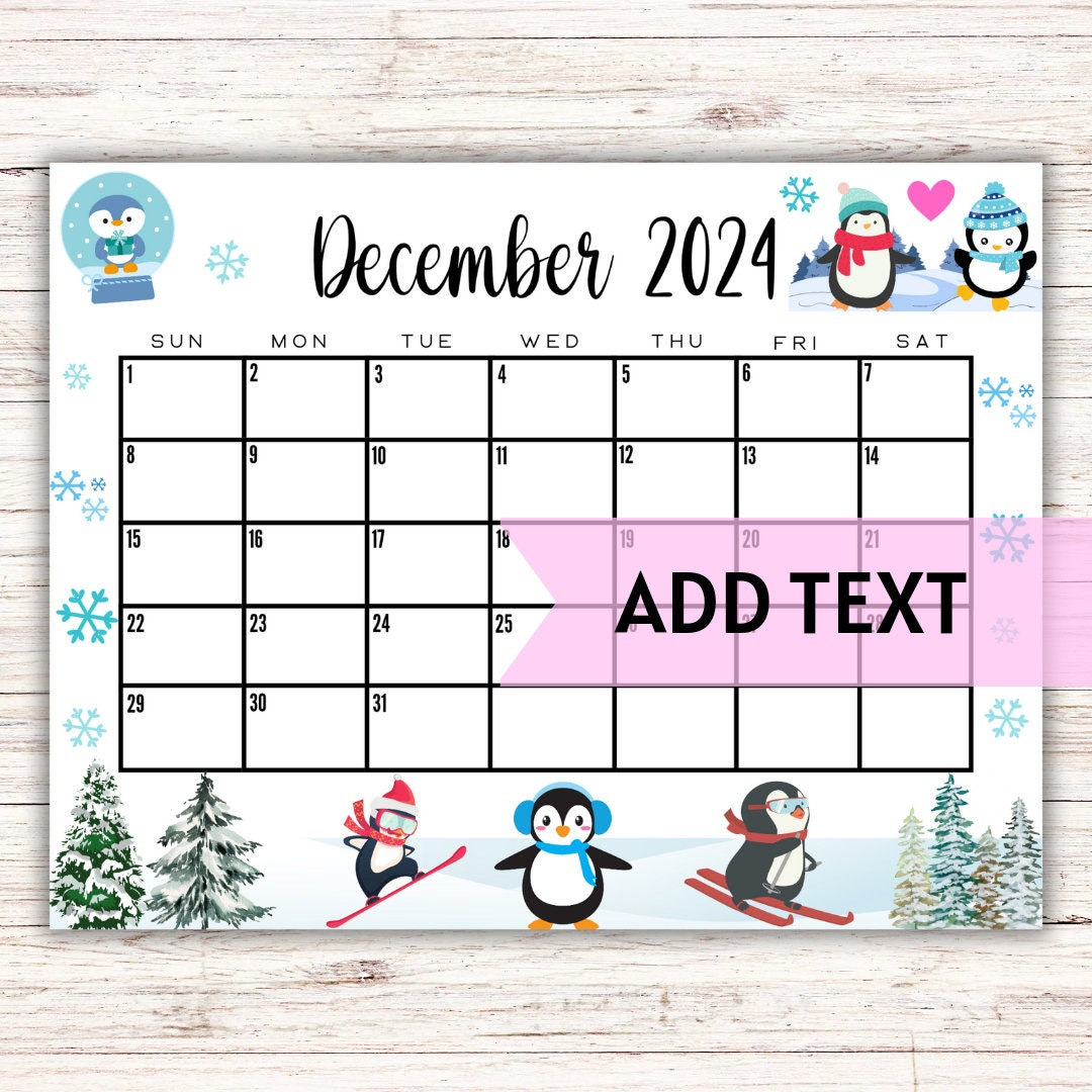 Editable Printable December Calendar 2024 Cute Christmas Penguin Calendar Holiday Calendar December 2024 Calendar Family Calendar - Etsy for December 2024 Calendar Printable Penguin