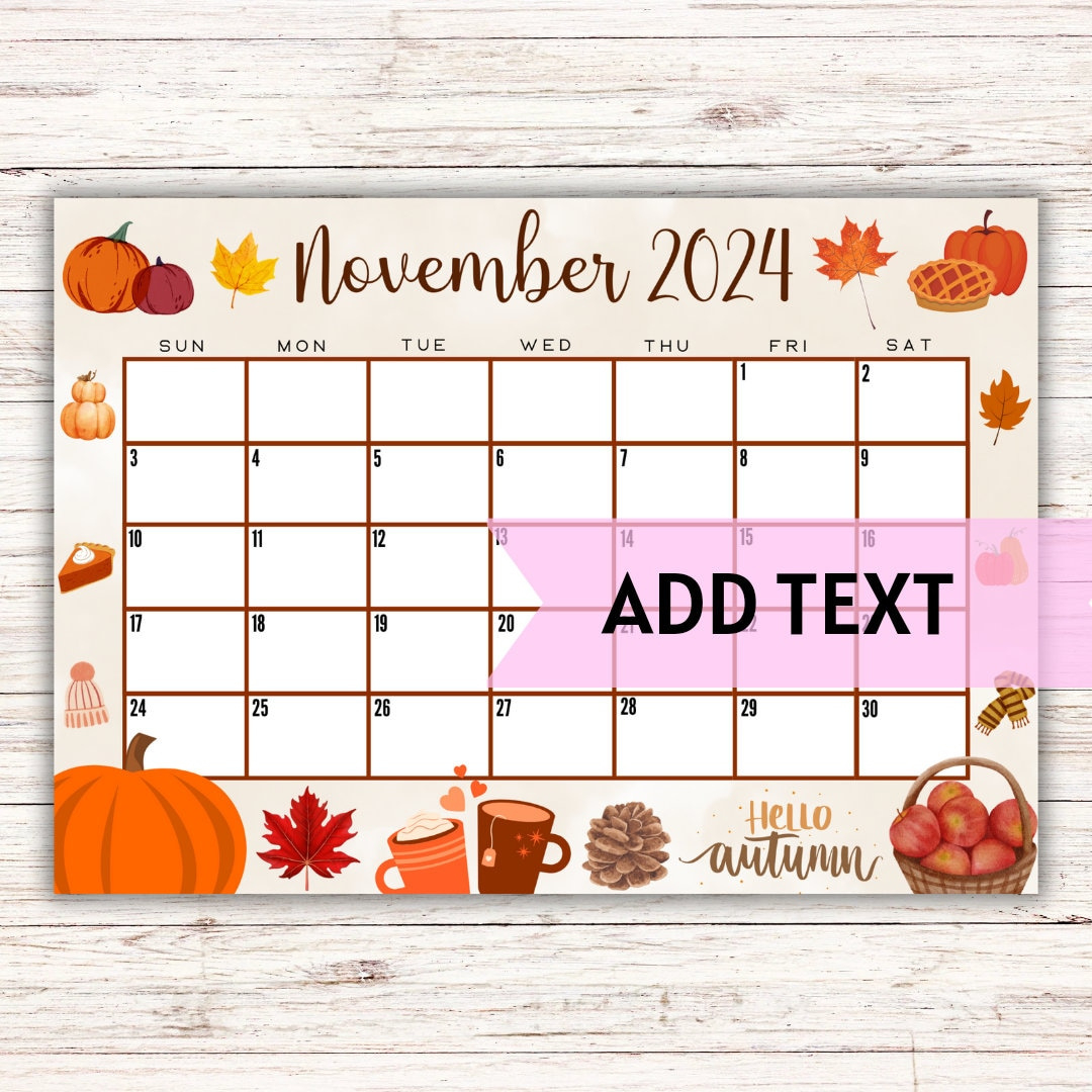 Editable Printable November Calendar 2024 Beautiful Fall November Calendar W/ Pumpkins And Fall Leaves 2024 Wall Calendar Fillable - Etsy throughout November 2024 Fall Calendar Printable Leaves Pumpkin