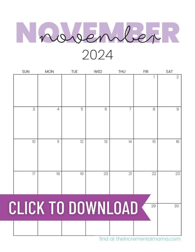 Free 2024 Monthly Calendar Printable Templates - The Incremental Mama throughout Happy Easter Content Uploads 2024 Calendar November December Printable Holidays