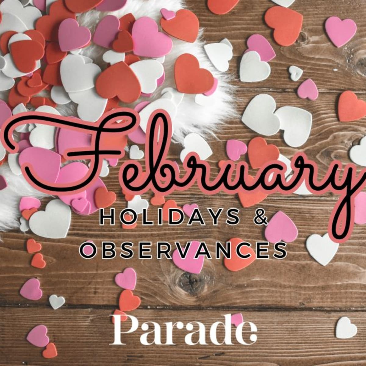 February Holidays 2025: Daily, Weekly, Monthly Observances - Parade within Numbrix January 1 2025 Printable