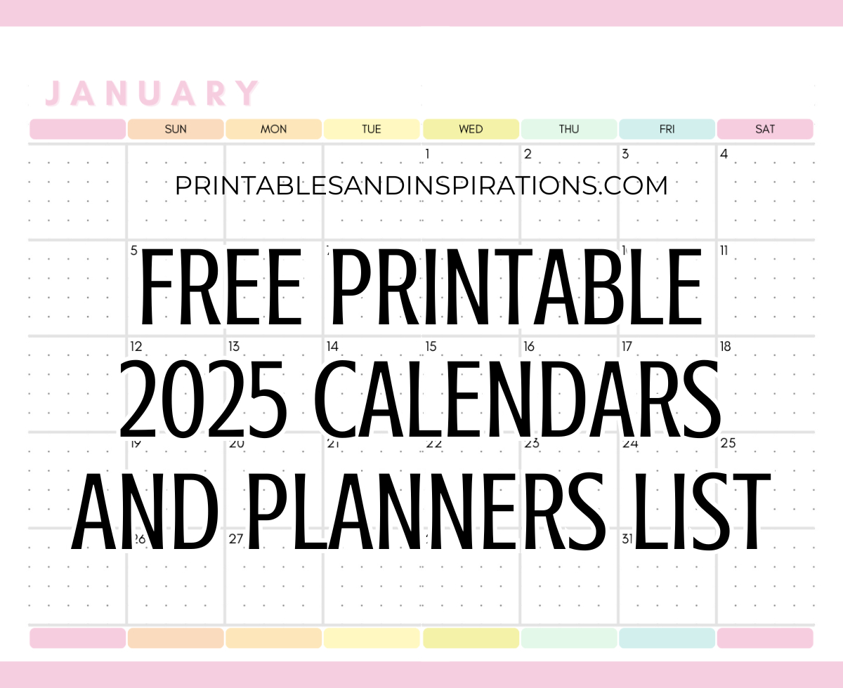 List Of Free Printable 2025 Calendars And 2025 Planners Pdf with regard to 2025 Printable Calendar By Month Printable Free