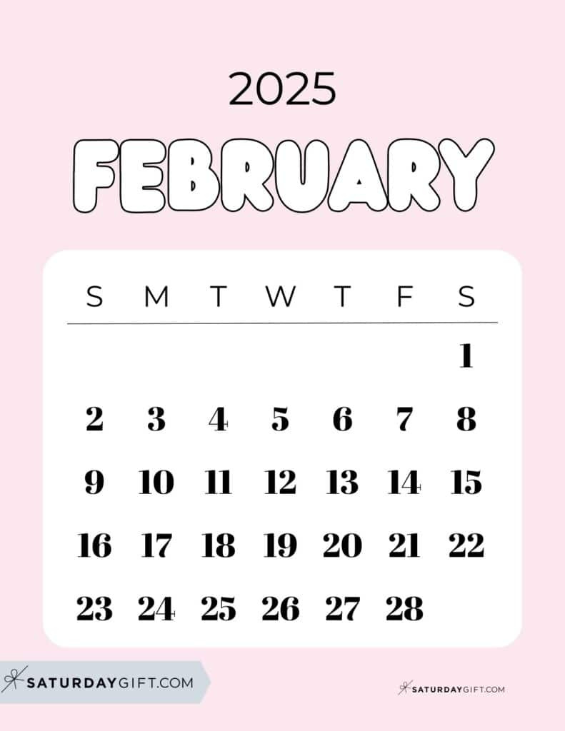 February 2025 Calendar - 20 Cute &amp;amp; Free Printables | Saturdaygift throughout Cute February 2025 Calendar