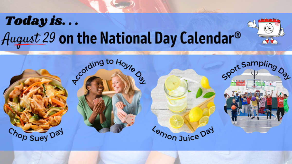 August 29, 2023 | National Sport Sampling Day | National Chop Suey with National Day Calendar August