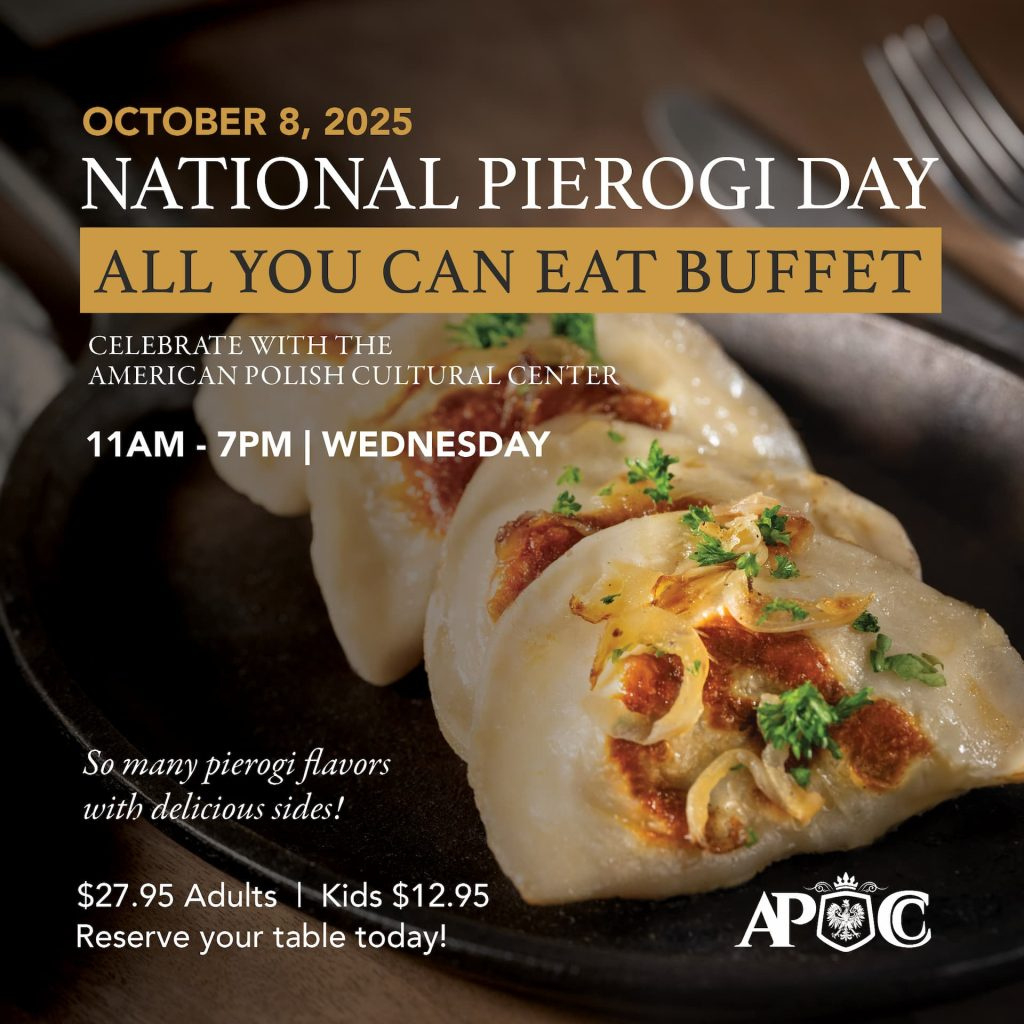 October 8, 2025 - National Pierogi Day - American Polish Cultural with October 8 National Day 2025