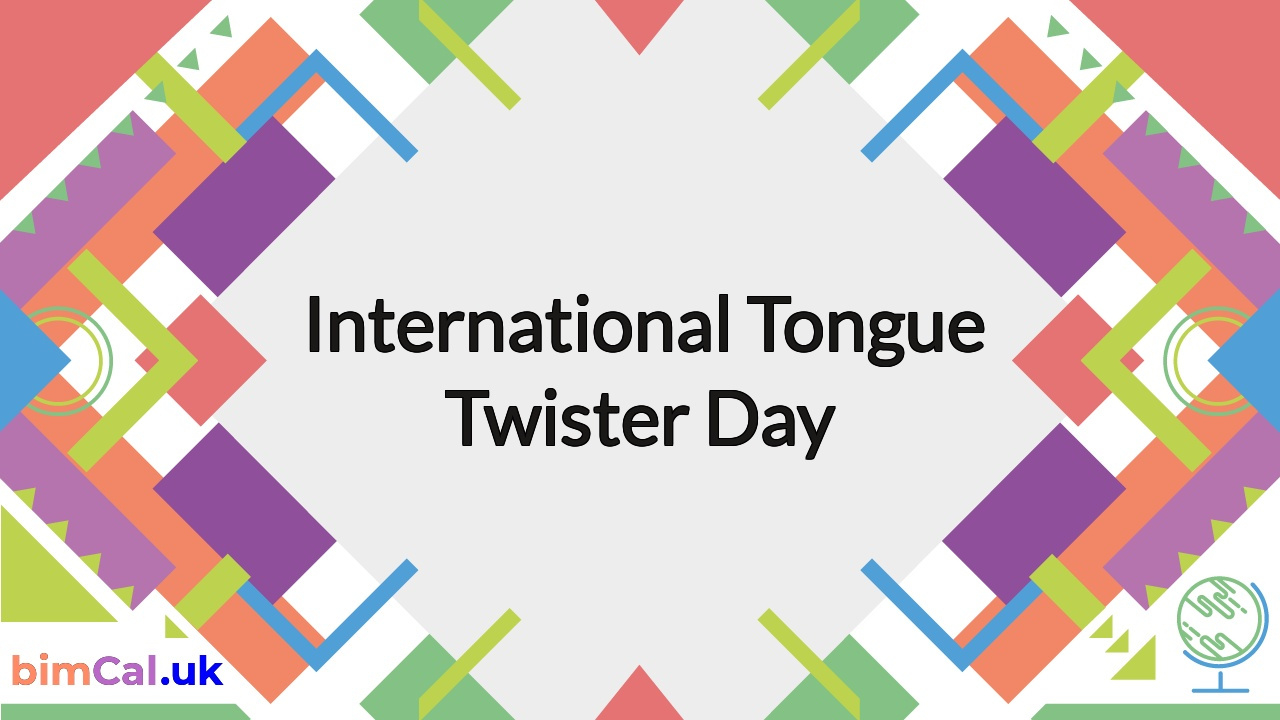 International Tongue Twister Day 2025 with National Days in November 2025 UK
