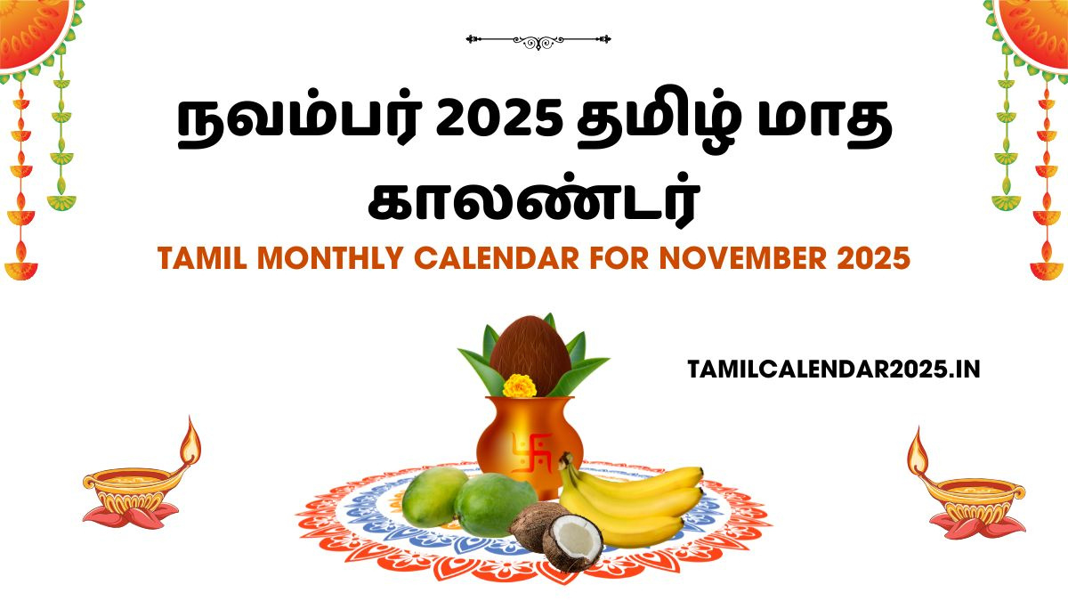 Tamil Monthly Calendar For November 2025 - Tamil Calendar 2025-26 throughout November 2025 Tamil Calendar Muhurtham Dates