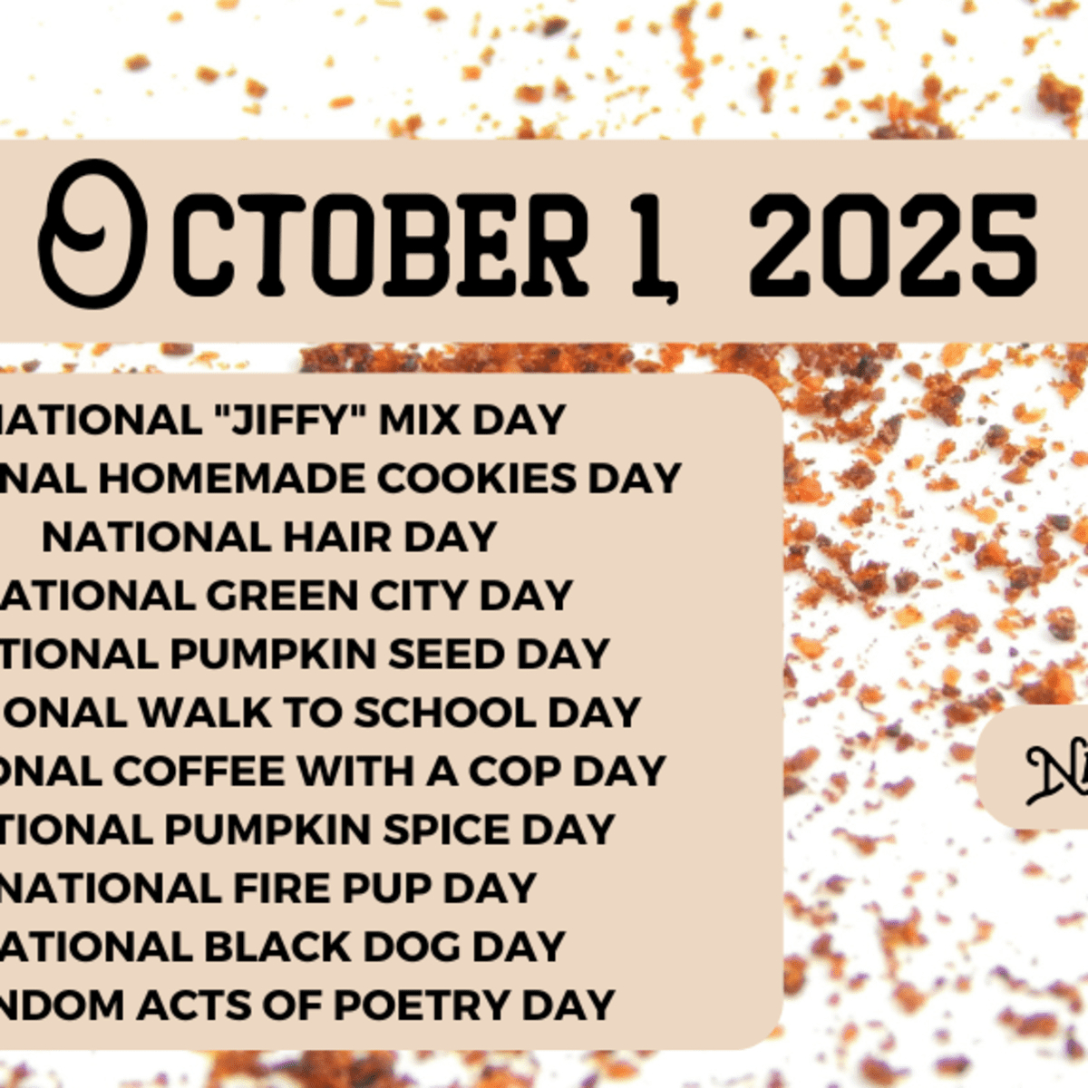 October 1, 2025 | National &amp;quot;Jiffy&amp;quot; Mix Day | National Homemade inside National Holiday October 2025