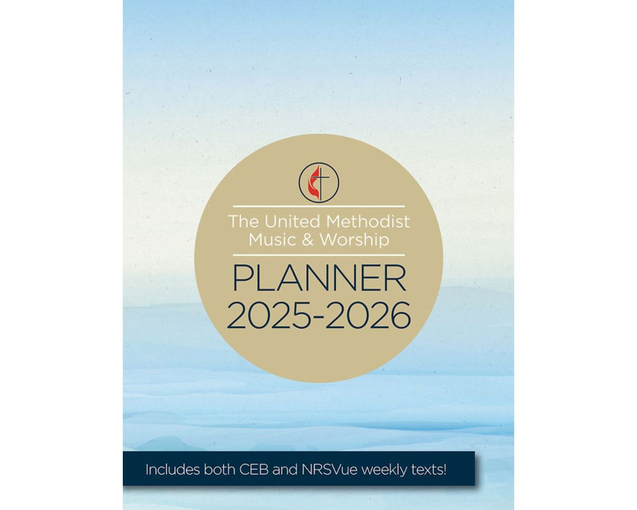 United Methodist Music &amp;amp; Worship Planner 2025-2026 regarding United Methodist Liturgical Calendar 2026